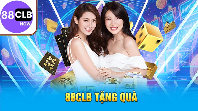 88CLB tặng quà người chơi ngay lần đầu nạp.