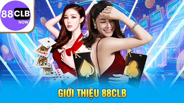 Giới thiệu 88CLB nhà cái uy tín Châu Á