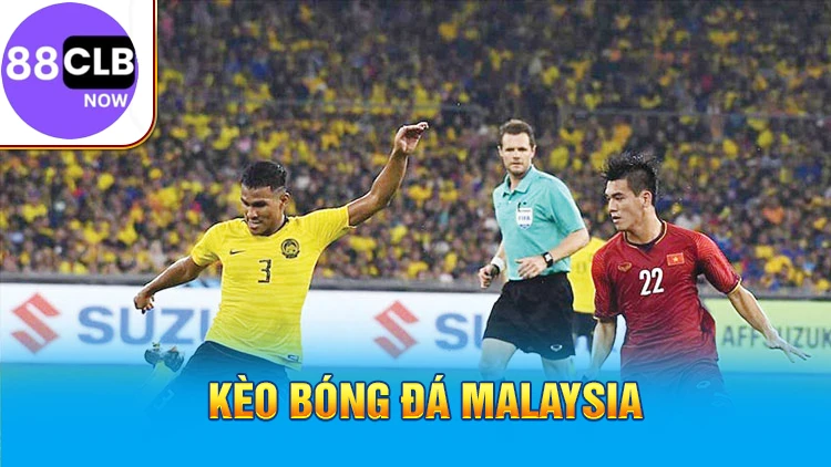 nhung-luu-y-khi-choi-keo-bong-da-malaysia-it-ai-biet